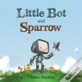 Little Bot & Sparrow