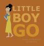 Little Boy Go - Preview