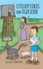 Little Boy Stories From Tiger Scrub - Preview