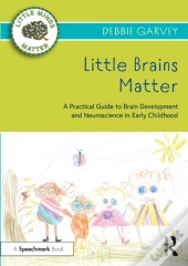 Little Brains Matter