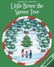 Capa do artigo Little Bruce The Spruce Tree