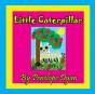 Little Caterpillar - Preview
