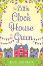 Little Clock House On The Green - Preview