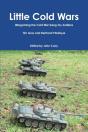 Little Cold Wars Wargaming The Cold War Using Toy Soldiers - Preview