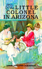 Little Colonel In Arizona - Preview