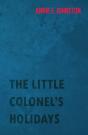 Little Colonel'S Holidays - Preview