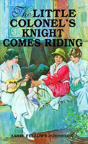 Little Colonels Knight Comes - Preview