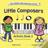 Little Composers Activity Book 2