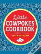 Little Cowpokes Cookbook