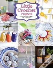 Capa do artigo Little Crochet Projects