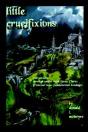 Little Crucifixions - Preview