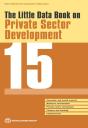 Little Data Book On Private Sector Development 2015 - Preview
