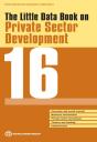 Little Data Book On Private Sector Development 2016 - Preview