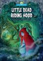 Little Dead Riding Hood - Preview