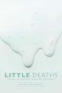 Little Deaths - Preview