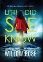 Little Did She Know - Preview