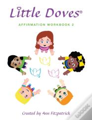 Little Doves Affirmation Workbook 2