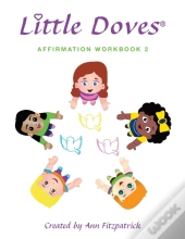 Little Doves Affirmation Workbook 2