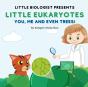 Little Eukaryotes - Preview