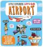 Little Explorers: Let'S Go! Airport - Preview