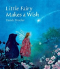 Little Fairy Makes A Wish - Preview