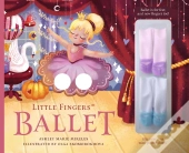 Little Fingers Ballet
