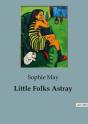 Little Folks Astray - Preview