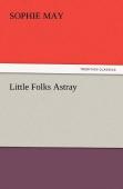 Little Folks Astray