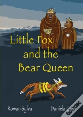 Little Fox  And The Bear Queen
