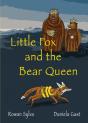 Little Fox  And The Bear Queen - Preview