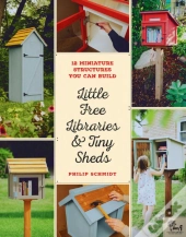 Little Free Libraries & Tiny Sheds