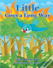 Little Goes A Long Way