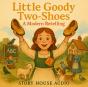Little Goody Two Shoes - Preview