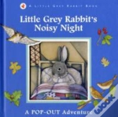 Little Grey Rabbit'S Noisy Night