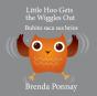 Little Hoo Gets The Wiggles Out / Buhito Saca Sus Brios - Preview