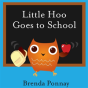 Little Hoo Goes To School - Preview