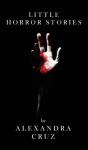 Little Horror Stories - Preview