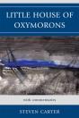 Little House Of Oxymorons - Preview