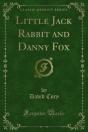 Little Jack Rabbit And Danny Fox - Preview