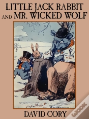 Capa do artigo Little Jack Rabbit And Mr. Wicked Wolf
