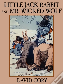 Capa do artigo Little Jack Rabbit And Mr. Wicked Wolf