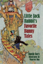 Little Jack Rabbit'S Favorite Bunny Tales - Preview
