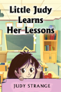 Little Judy Learns Her Lessons - Preview