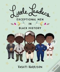 Capa do artigo Little Leaders: Exceptional Men In Black History