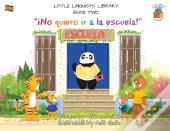 Little Linguists' Library, Book Two (Spanish)