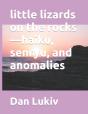 Little Lizards On The Rocks-Haiku, Senry - Preview