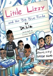 Little Lizzy And The Big Blue Parade