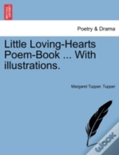 Little Loving-Hearts Poem-Book ... With