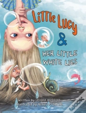 Capa do artigo Little Lucy & Her Little White Lies