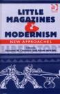 Little Magazines & Modernism - Preview